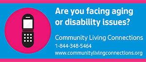 Community Living Connections Banner - Click to learn more