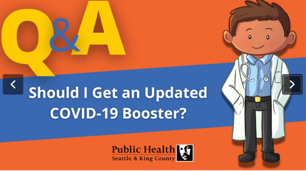  A decorative image with an orange background, blue banner, and cartoon doctor asks "Should I get an Updated COVID-19 Booster?"