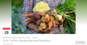 screenshot of June 28 Civic Coffee event on Facebook shows an armful of vegetables right out of the garden